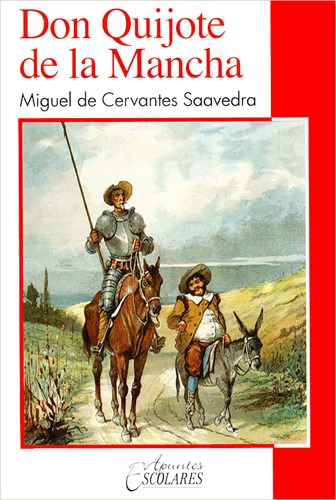 DON QUIJOTE DE LA MANCHA
