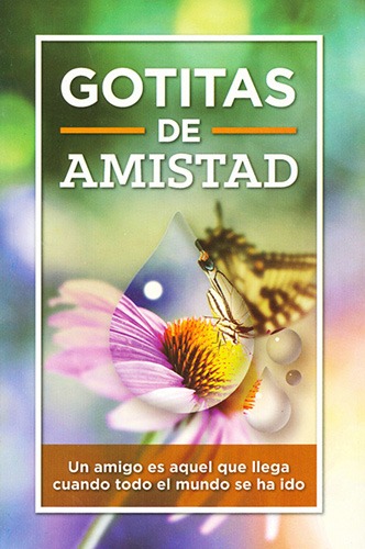 GOTITAS DE AMISTAD +*