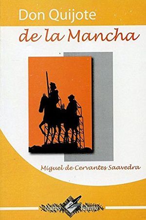 DON QUIJOTE DE LA MANCHA NUEVO TALENTO