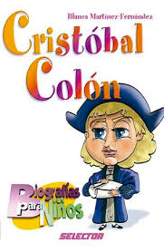CRISTOBAL COLON  BIOGRAFIAS PARA NIÑOS