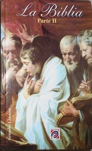 BIBLIA   PARTE II   +++