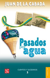 PASADOS POR AGUA      +++