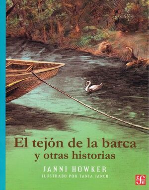 EL TEJON DE LA BARCA Y OTRAS HIST../ A LA ORILLA DEL VIENTO - AZUL +-