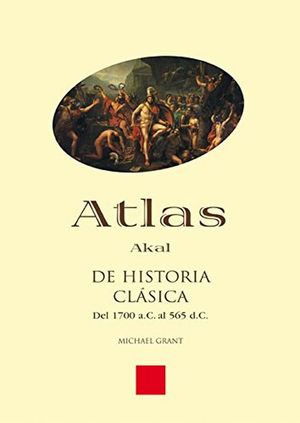 ATLAS DE HISTORIA CLASICA+++
