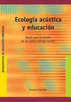 ECOLOGIA ACUSTICA Y EDUCACION+++