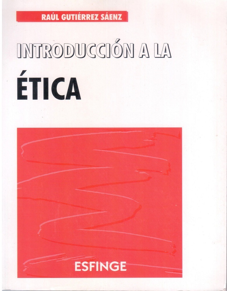 INTRODUCCION A LA ETICA  8A. EDIC. +