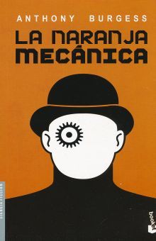 LA NARANJA MECANICA NUEVO
