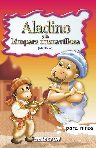 ALADINO Y LA LAMPARA MARAVILLOSA PARA NIÑOS