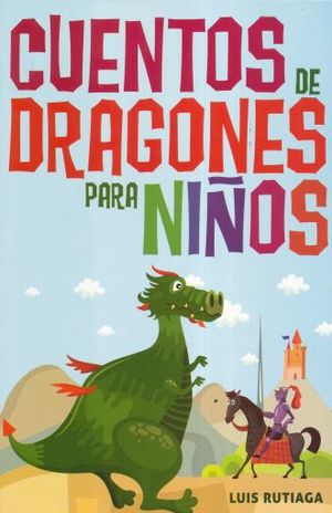 CUENTOS DE DRAGONES PARA NIÑOS