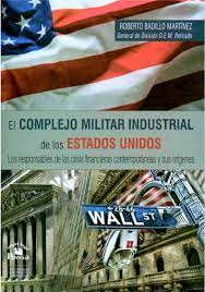 EL COMPLEJO MILITAR INDUSTRIAL DE LOS ESTADOS UNIDOS+++