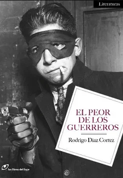 EL PEOR DE LOS GUERREROS+++