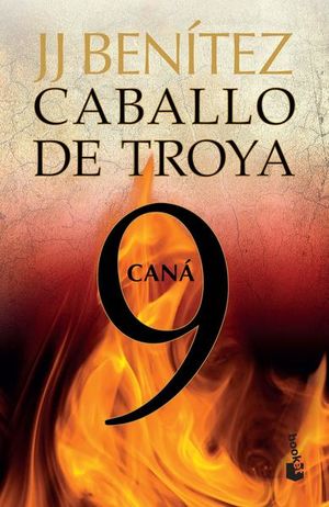 CANA CABALLO DE TROYA 9. CANA