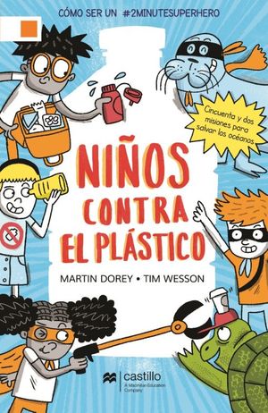 NIÑOS CONTRA EL PLASTICO