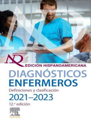 DIAGNOSTICOS ENFERMEROS 2021-2023 12ED