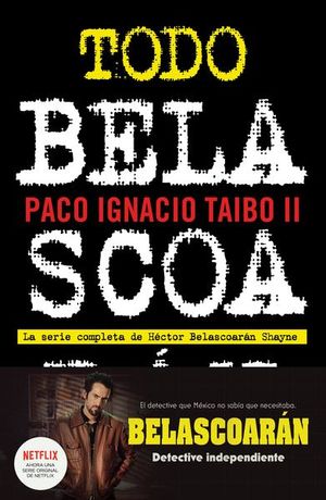 TODO BELASCOARAN. LA SERIE COMPLETA DE HECTOR BELOASCARAN SHAYNE