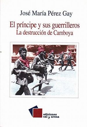 EL PRINCIPE Y SUS GUERRILLEROS+++