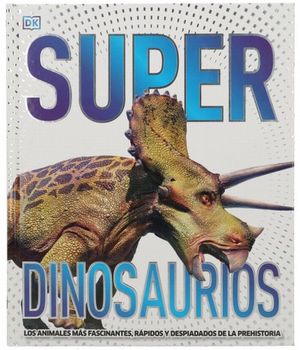 SUPER DINOSAURIO