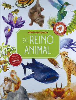 MUNDO MARAVILLOSO. EL REINO ANIMAL