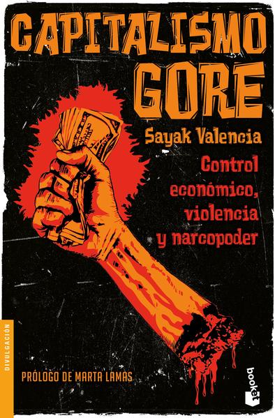 CAPITALISMO GORE