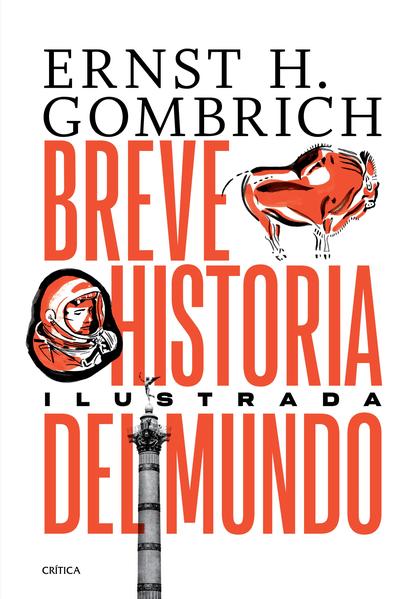 BREVE HISTORIA DEL MUNDO. EDICION ILUSTRADA