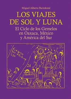 LOS VIAJES DEL SOL Y LA LUNA