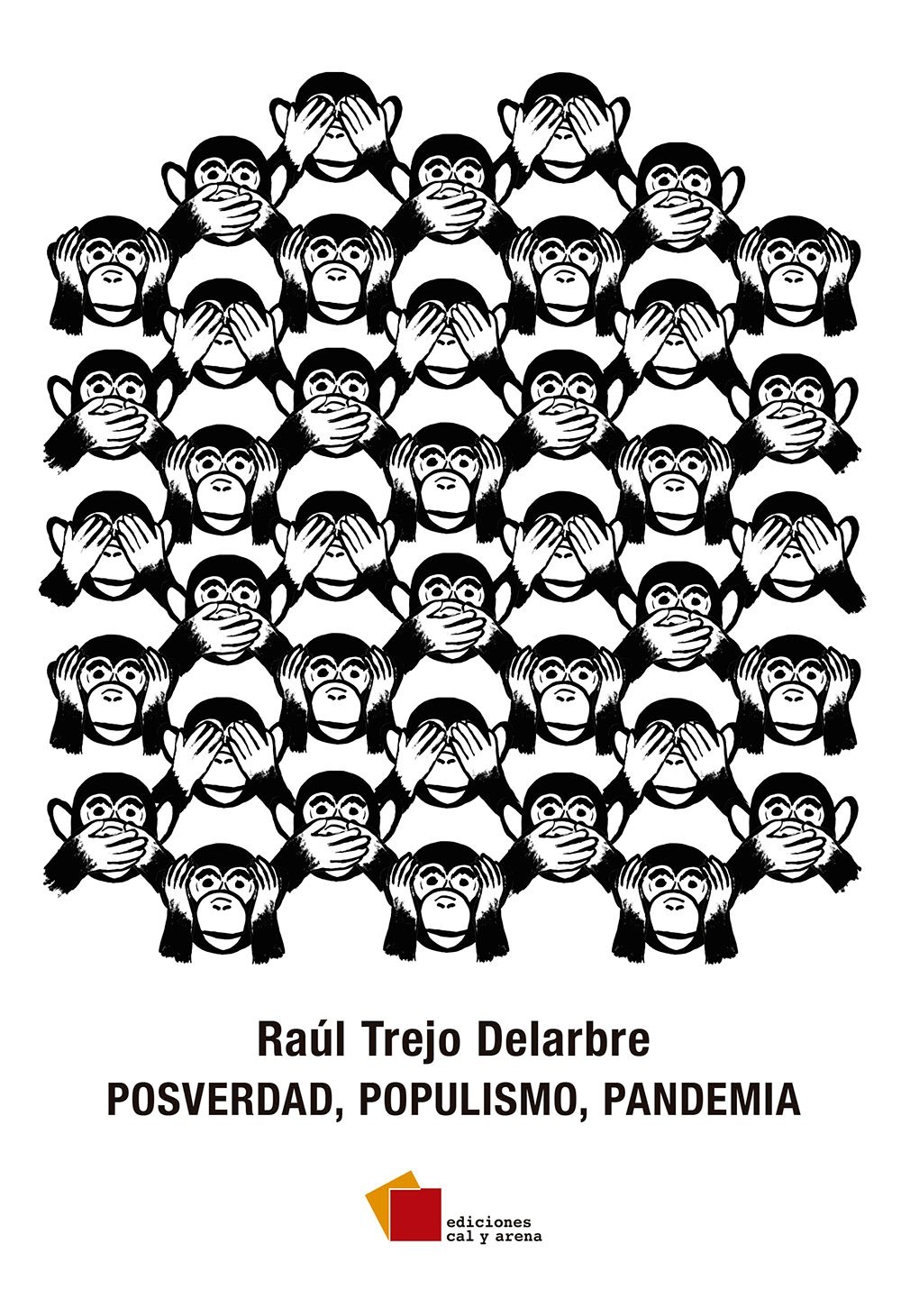 POSVERDAD, POPULISMO, PANDEMIA +++