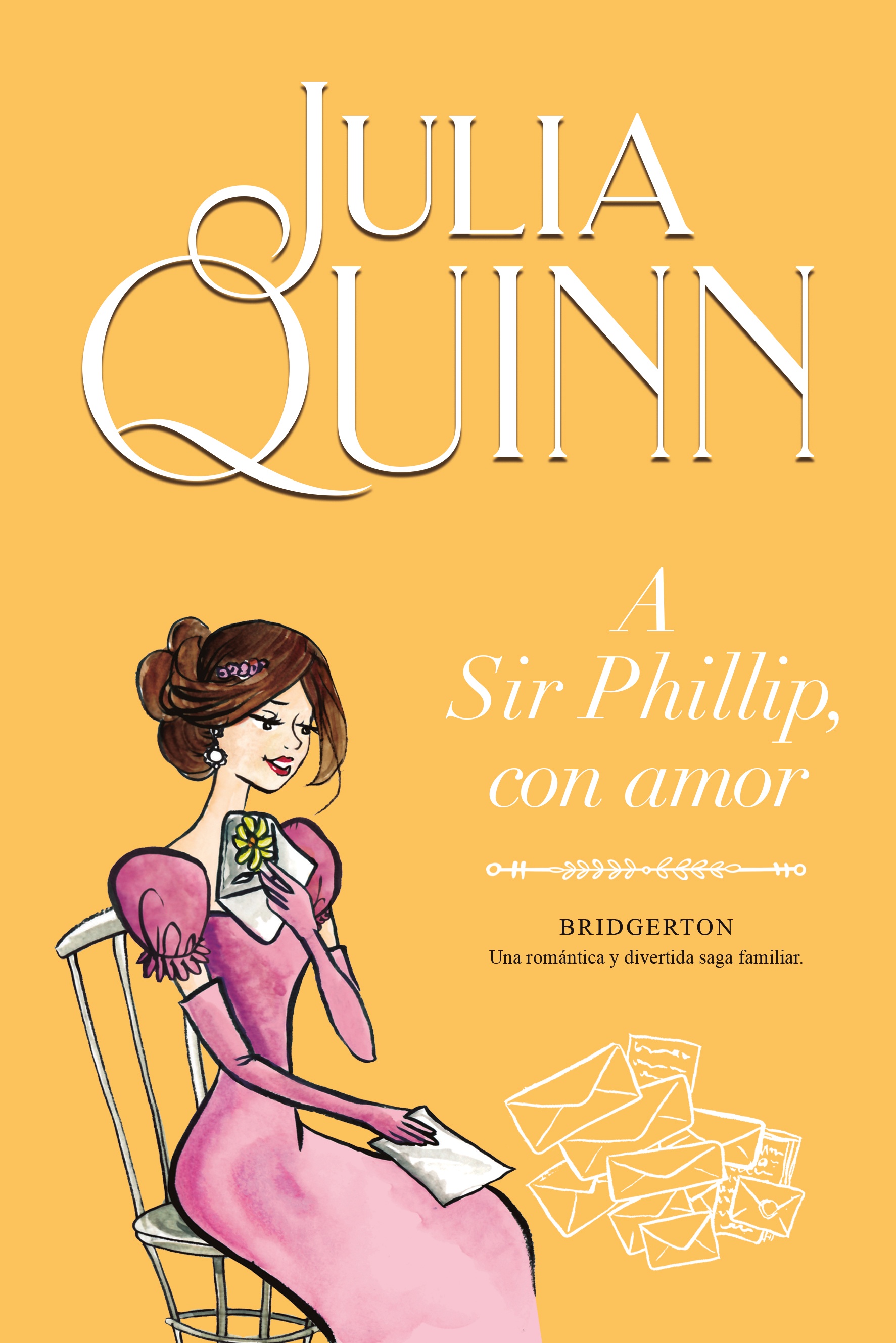 BRIDGERTON. A SIR PHILLIP, CON AMOR VOL. 5