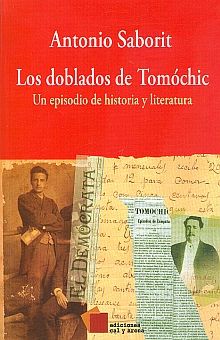 LOS DOBLADOS DE TOMOCHIC 2ED