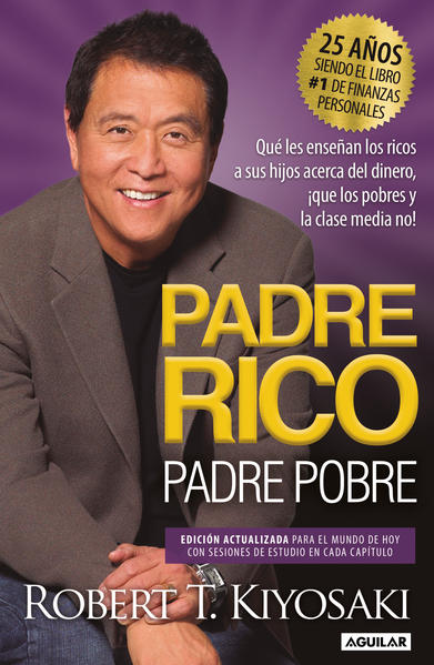 PADRE RICO PADRE POBRE ED. 25 ANIVERSARIO