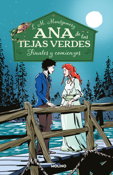 ANA DE LAS TEJAS VERDES. FINALES Y COMIENZOS