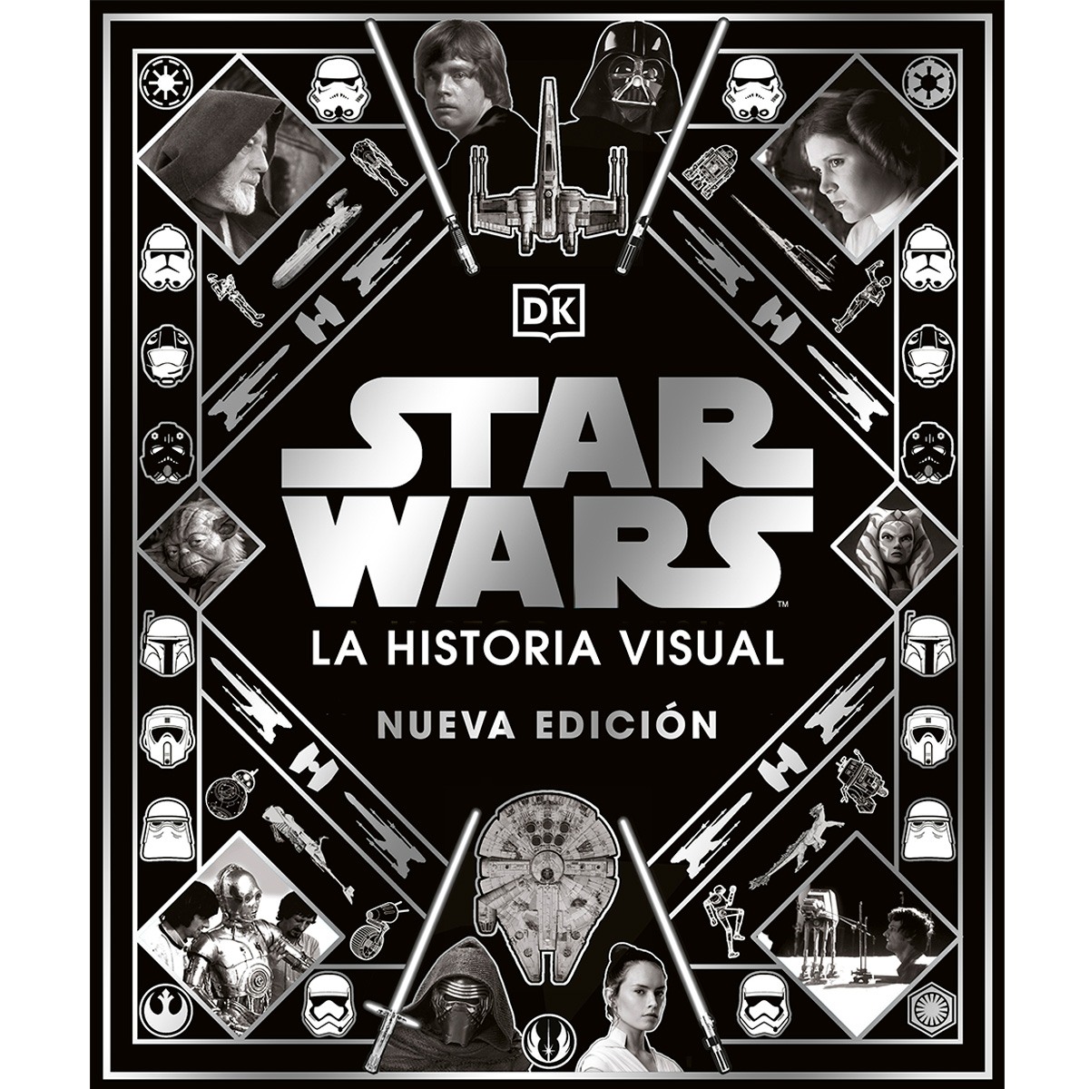 STAR WARS. LA HISTORIA VISUAL TD