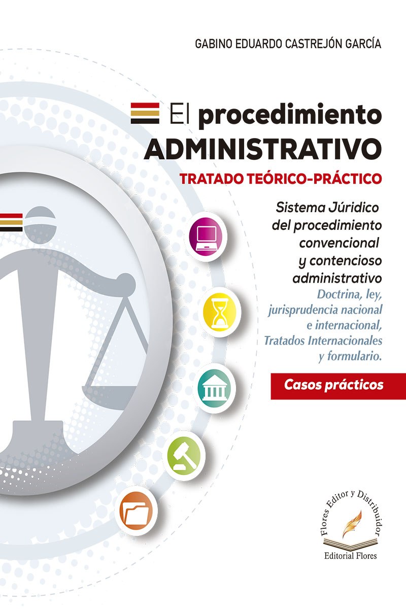 EL PROCEDIMIENTO ADMINISTRATIVO TRATADO TEORICO - PRACTICO