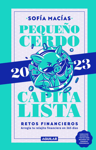 PEQUEÑO CERDO CAPITALISTA. RETOS FINANCIEROS