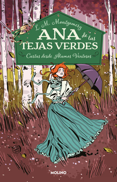 ANA DE LAS TEJAS VERDES 7. CARTAS DESDE ALAMOS VENTOSOS