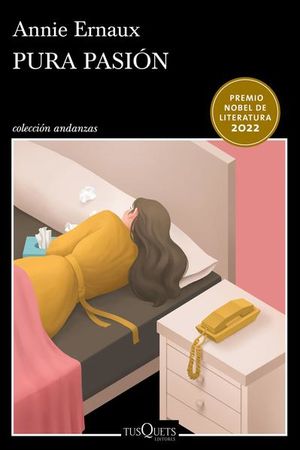 PURA PASION PREMIO NOBEL DE LITERATURA 2022