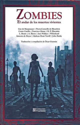 ZOMBIES. EL ANDAR DE LOS MUERTOS VIVIENTES TD