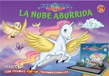 MUNDO ENCANTADO. SERIE UNICORNIOS: LA NUBE ABURRIDA