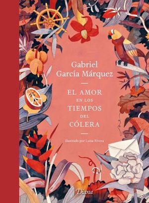 EL AMOR EN LOS TIEMPOS DEL COLERA. EDICION ILUSTRADA TD