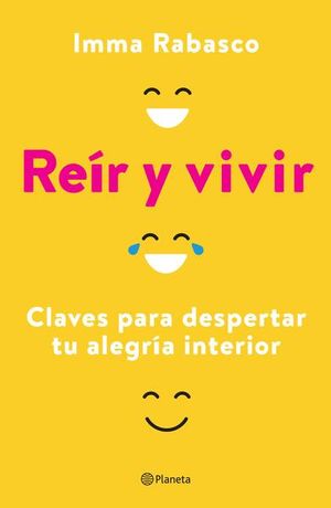 REIR Y VIVIR