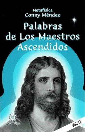 PALABRAS DE LOS MAESTROS ASCENDIDOS II 2ED