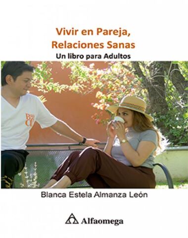 VIVIR EN PAREJA. RELACIONES SANAS