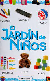 EL JARDIN DE NIÑOS