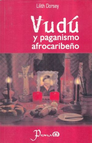 VUDU Y PAGANISMO AFROCARIBEÑO