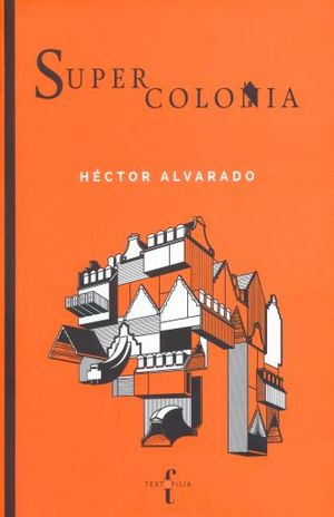 SUPERCOLONIA