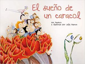 EL SUEÑO DE UN CARACOL