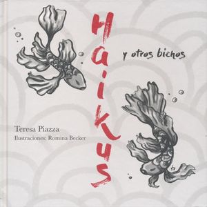 HAIKUS Y OTROS BICHOS