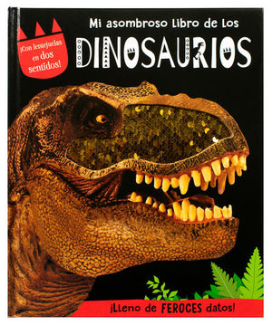 MI ASOMBROSO LIBRO DE LOS DINOSAURIOS