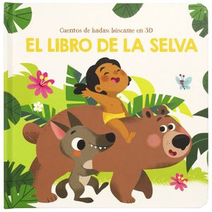 EL LIBRO DE LA SELVA. CUENTOS DE HADAS BUSCAME EN 3D