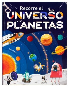 RECORRER EL UNIVERSO Y LOS PLANETAS