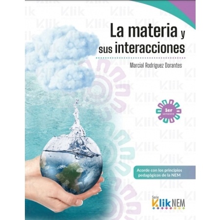 LA MATERIA Y SUS INTERACCIONES